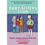 MARY ANNE SAVES THE DAY (THE BABY-SITTERS CLUB #3)/ANN M. MARTIN THE BABY-SITTERS CLUB GRAPHIX 【三民網路書店】