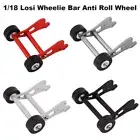 For 1/18 RC Losi Mini LMT 4WD Monster Truck Wheelie Bar Anti Roll Wheel Upgrade