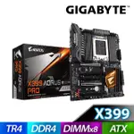 【買一送一】 GIGABYTE 技嘉 X399 AORUS PRO 主機板 隨機送百元小禮