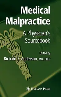 在飛比找博客來優惠-Medical Malpractice: A Physici