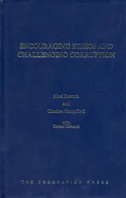 Encouraging Ethics and Challenging Corruption