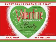 Valentine Private Stock Beer Label 18" x 24" Metal Sign