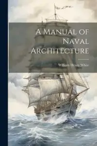 在飛比找博客來優惠-A Manual of Naval Architecture