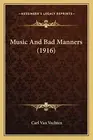 Music And Bad Manners (1916)