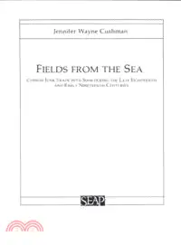 Fields from the Sea ― Chinese Junk Trade With Siam During the Late Eighteenth and Early Nineteenth Centuries