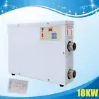 18KW Electric Swimming Pool Heater Thermostat Pool SPA Hot Tub Water Heater US