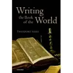 WRITING THE BOOK OF THE WORLD