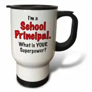 3dRose Im a school principal what is your superpower. Red. 14oz Stainless Steel