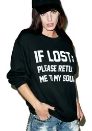 [Private Party] If Lost: Please Return Me To My Squad Sweatshirt
