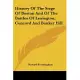 History of the Siege of Boston and of the Battles of Lexington, Concord and Bunker Hill