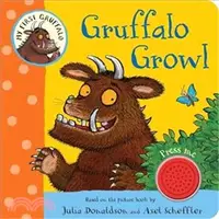 在飛比找三民網路書店優惠-Gruffalo Growl - My First Gruf