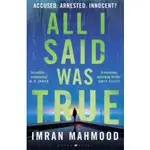 ALL I SAID WAS TRUE/MAHMOOD IMRAN MAHMOOD【禮筑外文書店】