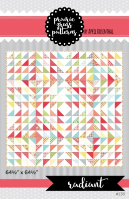 Quilt Pattern RADIANT Moda PRAIRIE GRASS Charm or Layer Cake Friendly SUMMERFEST