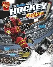 The Science of Hockey with Max Axiom, Super Scientist (Science of Sports with Max Axiom) by Blake Hoena (2015-08-06)