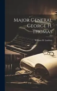 在飛比找博客來優惠-Major General George H. Thomas