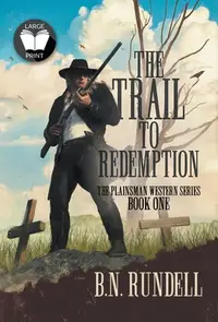 在飛比找誠品線上優惠-The Trail to Redemption: A Cla