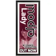 Modjo - Lady (Hear Me Tonight) Daybill Poster Framed