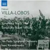 VILLA-LOBOS: Symphonies Nos. 3,