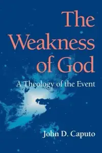 在飛比找博客來優惠-The Weakness of God: A Theolog