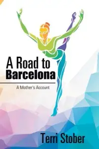 在飛比找博客來優惠-A Road to Barcelona: A Mother’