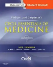 Cecil Essentials of Medicine 9th Edition Andreoli Carpenter's Ivor J Benjamin