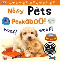 在飛比找三民網路書店優惠-Noisy Pets Peekaboo!