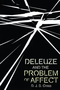 在飛比找博客來優惠-Deleuze and the Problem of Aff