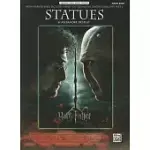 STATUES (FROM HARRY POTTER AND THE DEATHLY HALLOWS): PIANO SOLO, ORIGINAL SHEET MUSIC EDITION