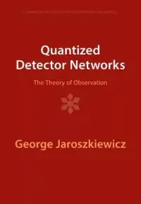 在飛比找博客來優惠-Quantized Detector Networks: T
