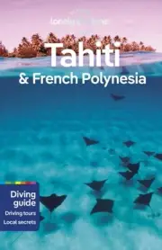 Ashley Harrell - Lonely Planet Tahiti French Polynesia - New Paperba - H245z