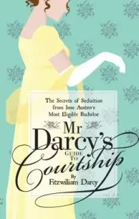 在飛比找博客來優惠-Mr Darcy’s Guide to Courtship: