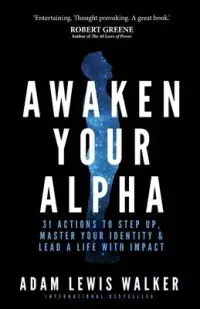 在飛比找博客來優惠-Awaken Your Alpha: Tales and T