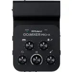 【名人樂器】ROLAND GO:MIXER PRO-X 手機直播專用混音器 / 錄音介面