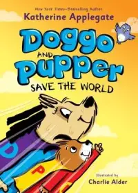 在飛比找博客來優惠-Doggo and Pupper Save the Worl