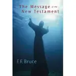 MESSAGE OF THE NEW TESTAMENT