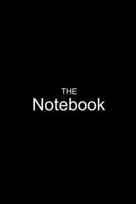The Notebook Classic Notebook/Journal. Great for Gifts and Birthdays. Beautiful and Elegant looking. 6x9 Lined 120 Pages Notebook.