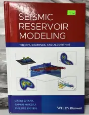 Seismic Reservoir Modeling :Theory,Examples, Algorithms,Hardcover by Grana