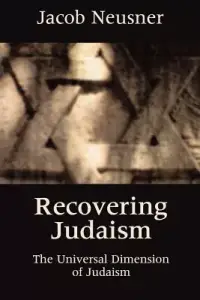 在飛比找博客來優惠-Recovering Judaism: The Univer