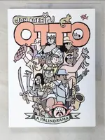 【書寶二手書T4／原文小說_E1D】OTTO: A PALINDRAMA_AGEE, JON