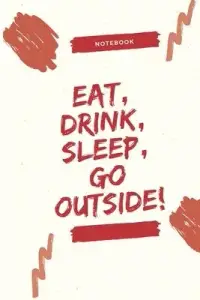 在飛比找博客來優惠-Eat, Drink, Sleep, Go Outside!