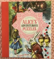 Alice's Adventurous Puzzles by Dr Gareth Moore PB Book- New. John Tenniel’s art