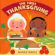 The First Thanksgiving: A Lift-The-Flap Book