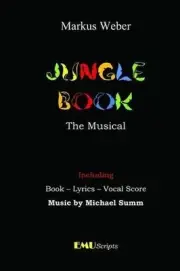 Jungle Book - the Musical by Markus Weber (English) Paperback Book