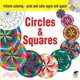 Infinite Coloring Circles and Squares Cd and Book