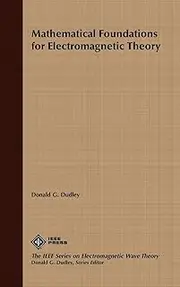 Mathematical Foundations for Electromagnetic Theory: 2