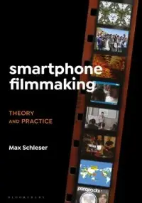 在飛比找博客來優惠-Smartphone Filmmaking: Theory 