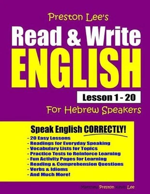 Preston Lee's Read & Write English Lesson 1 - 20 For Hebrew Speakers by Matthew