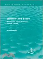 在飛比找三民網路書店優惠-Simmel and Since: Essays on Ge