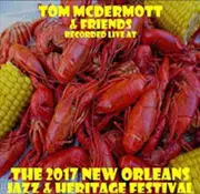 Tom Mcdermott Live At Jazzfest 2017 CD