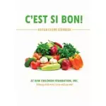 C’EST SI BON!: HAITIAN CUISINE COOKBOOK